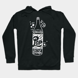 Pop NOT Soda Hoodie